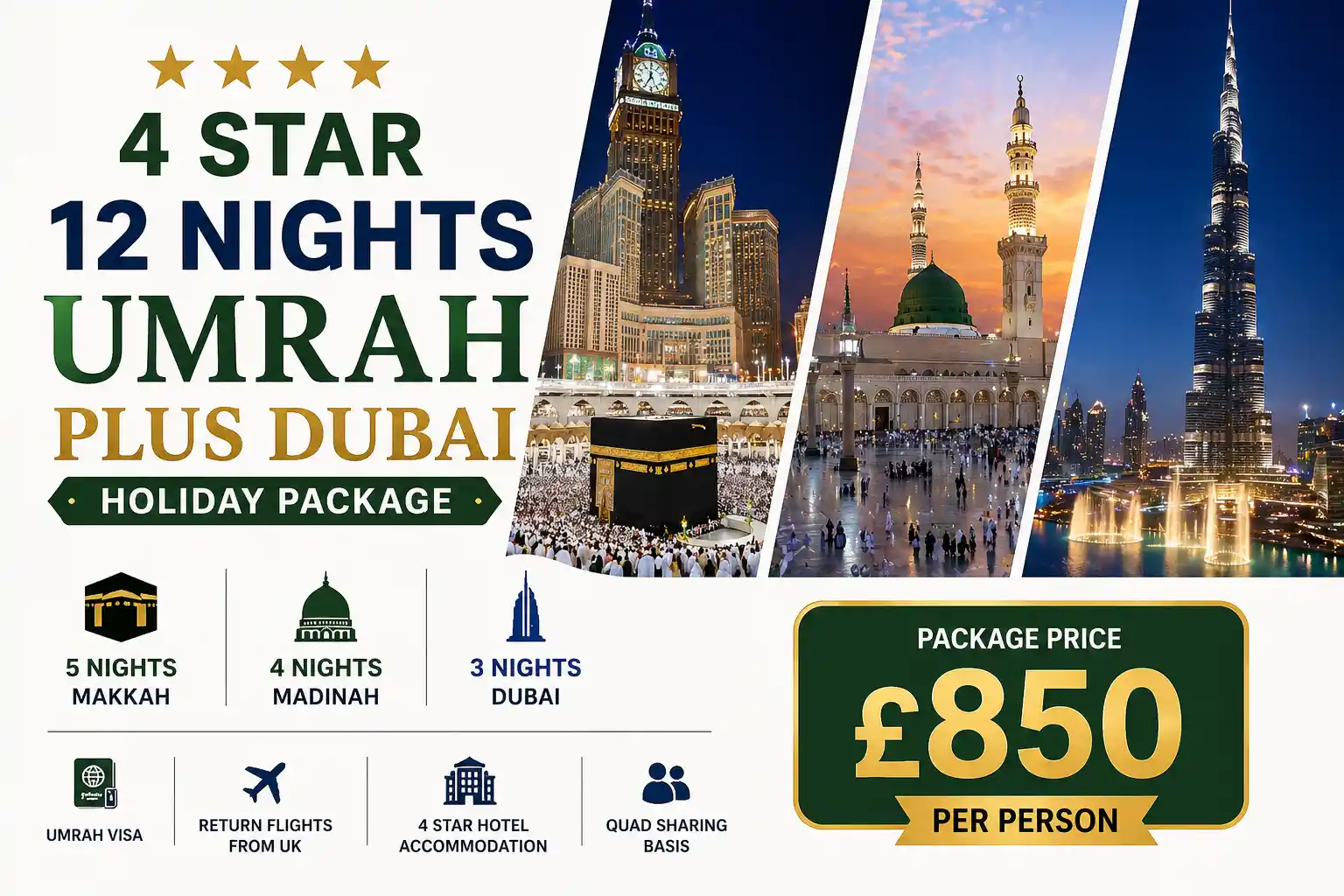 4 Star 12 Nights Umrah Plus Dubai Holiday Package 1